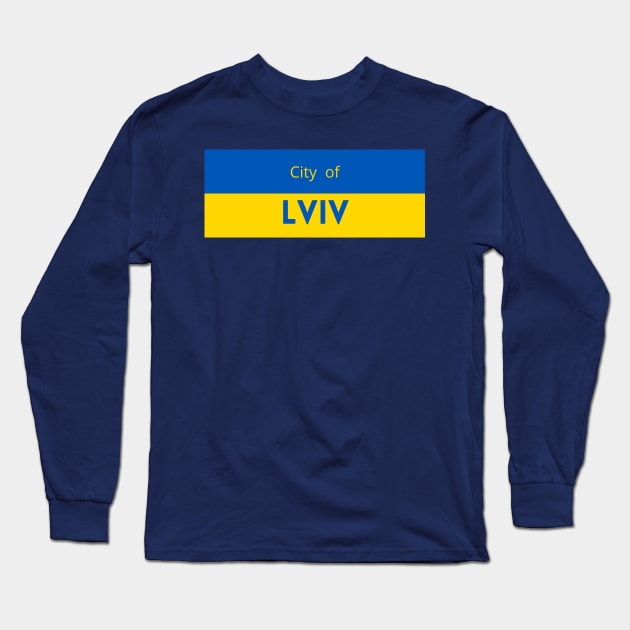 City of Lviv in Ukraine Flag Long Sleeve T-Shirt by aybe7elf